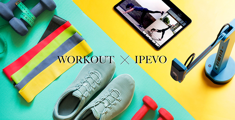 Improve your workout routine with IPEVO!